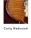 Curly Redwood