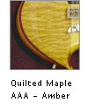 Quilted Maple-Amber