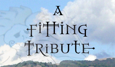 A Fitting Tribute