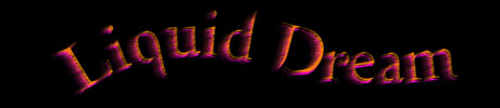 Liquid Dream