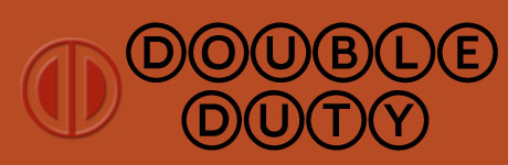 Dobule Duty