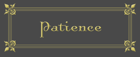 Patience