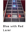 Blue with Red Laser LEDs